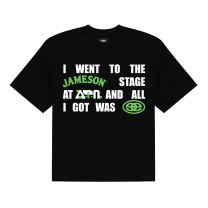 All I Got Tee + Jameson - Black