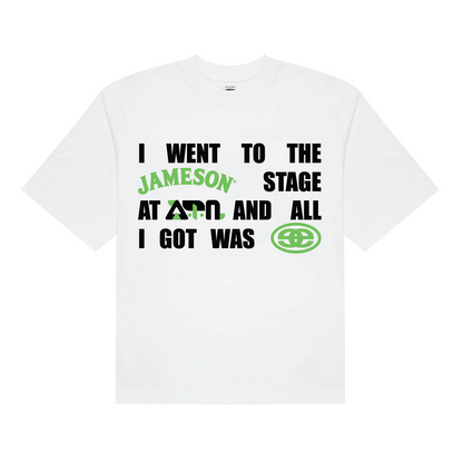 All I Got Tee + Jameson - White